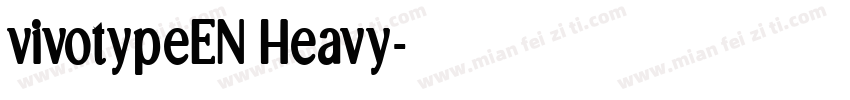 vivotypeEN Heavy字体转换